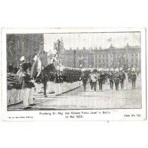 Rok 1900 - květen / návštěva Berlína - František Josefa Vilém 