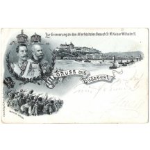 Pozdrav z Budapešti a císaři Vilhelm a Franz Josef