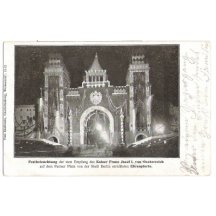 Příjezd Františka Josefa do Berlína - ozdobený vjezd na Pařížské náměstí