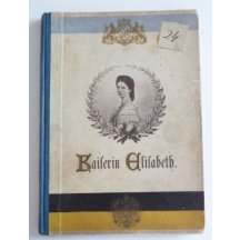 Empress Elisabeth ( Sissi )