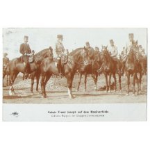 Císař Franz Josef na manévrech 