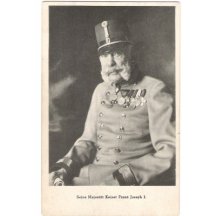 Our emperor Franz Joseph I.