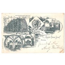 Pozdrav císaře Franz Josefa z Café-Restaurant, München